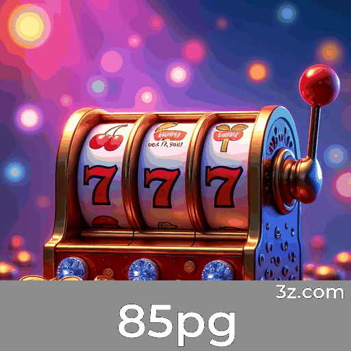 85pg: Plataforma de Apostas Confiável e Profissional 85pg: Plataforma de Apostas Confiável e Profissional